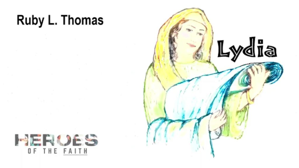 heroes of faith - Lydia sermon