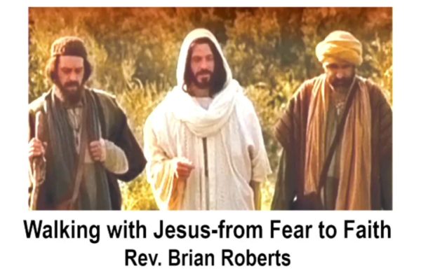 sermon walking from fear to faith