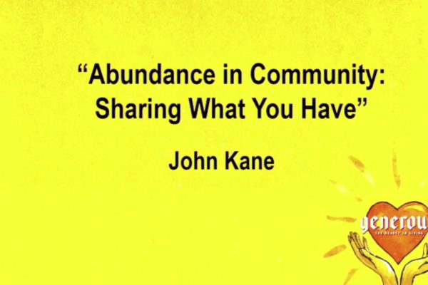 Abundance in community: sharing what you have.