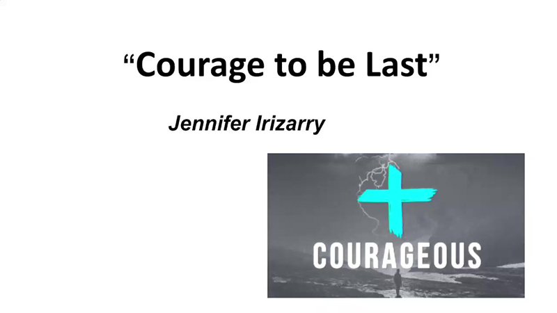 Courage to be Last