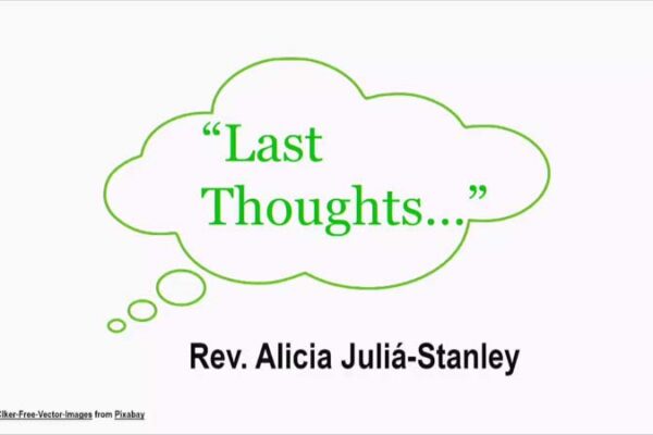 Last Thoughts